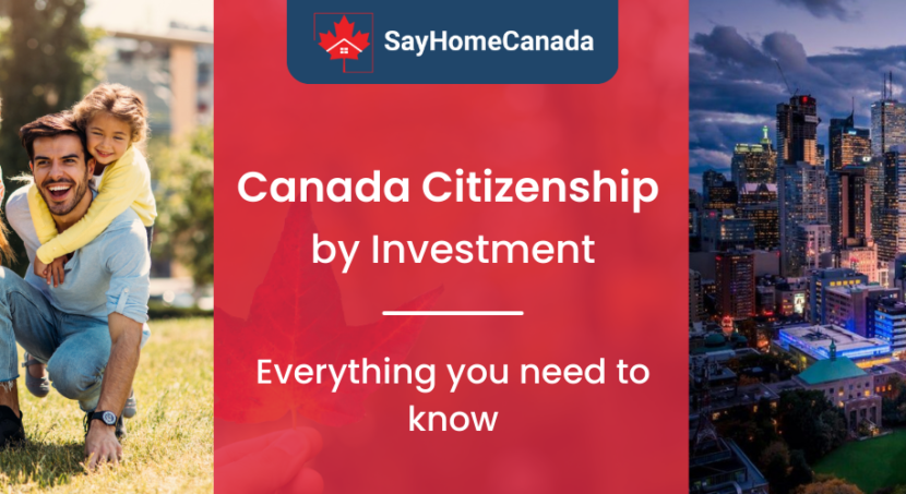 Canada Citizenship by Investment | Become Canadian Citizen