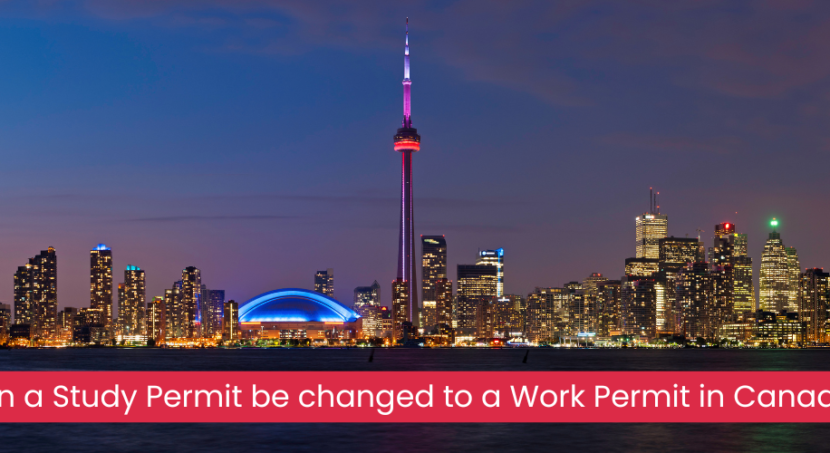 Changing Study Permit to Work Permit in Canada