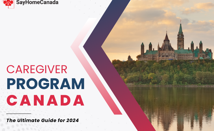 Caregiver Program Canada – The Ultimate Guide for 2024 